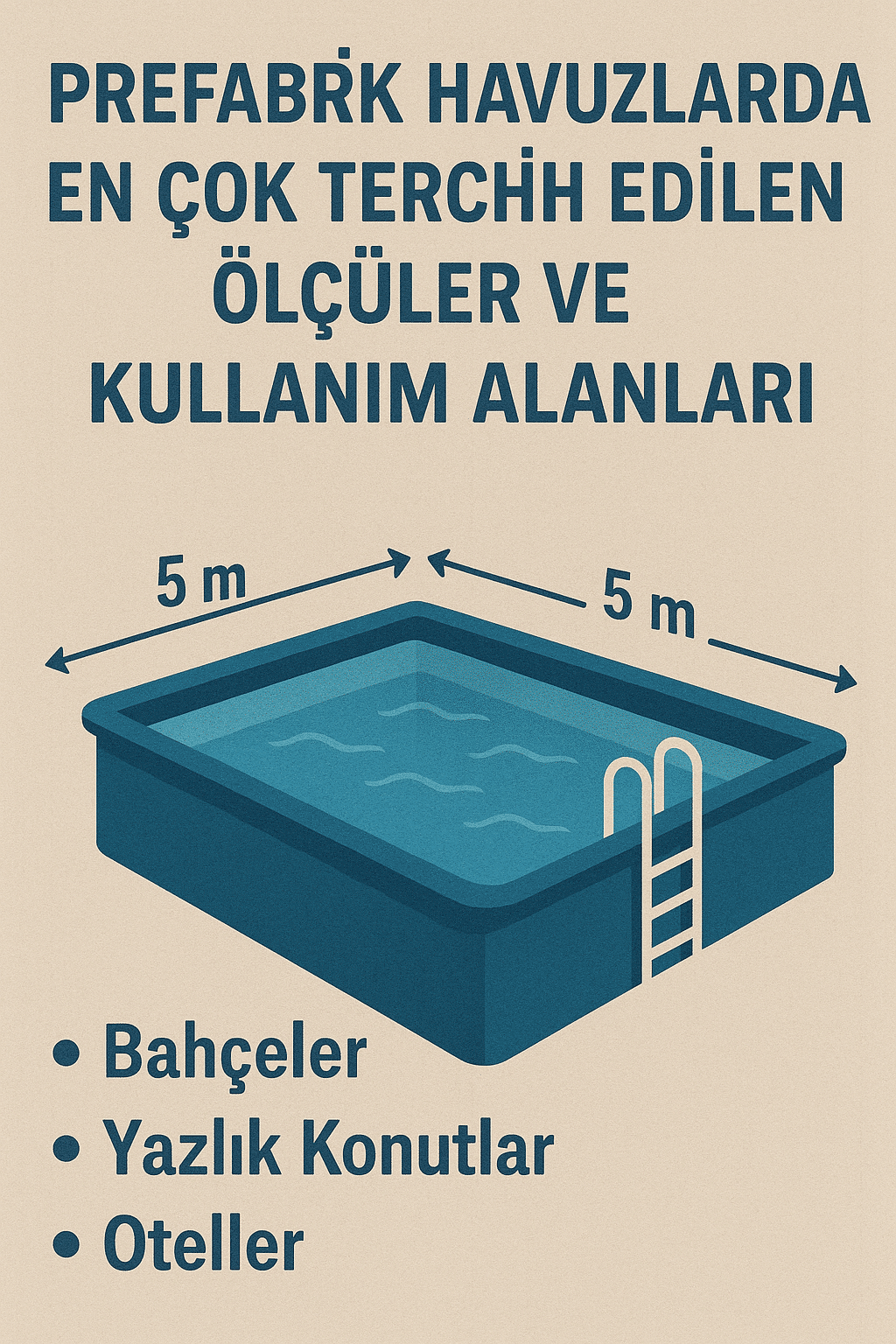 Prefabrik Havuzlarda En Çok Tercih Edilen Ölçüler ve Kullanım Alanları